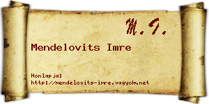 Mendelovits Imre névjegykártya